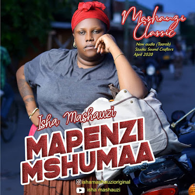 MAPENZI-MSHUMAA-ISHA-MASHAUZI